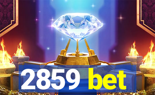 2859 bet